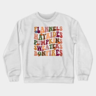 Flannels Hayrides Pumpkins Vintage Sweaters Bonfires Crewneck Sweatshirt